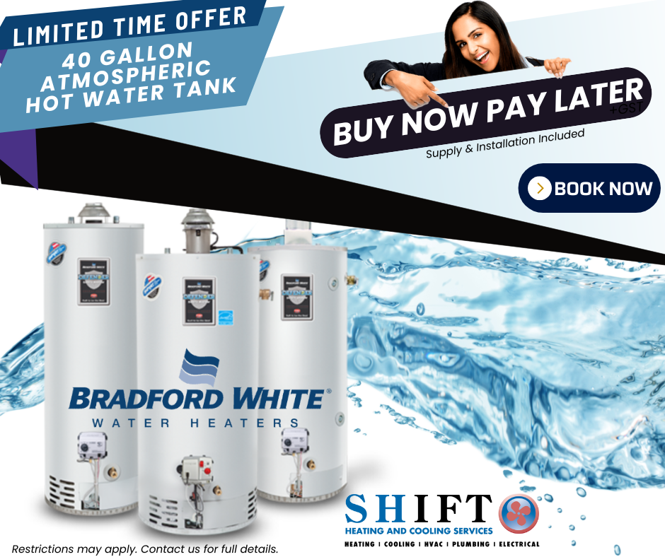 Shift Heating and Cooling Services Calgary Bradford White water heater ad – 40-gallon atmospheric tank, buy now pay later offer