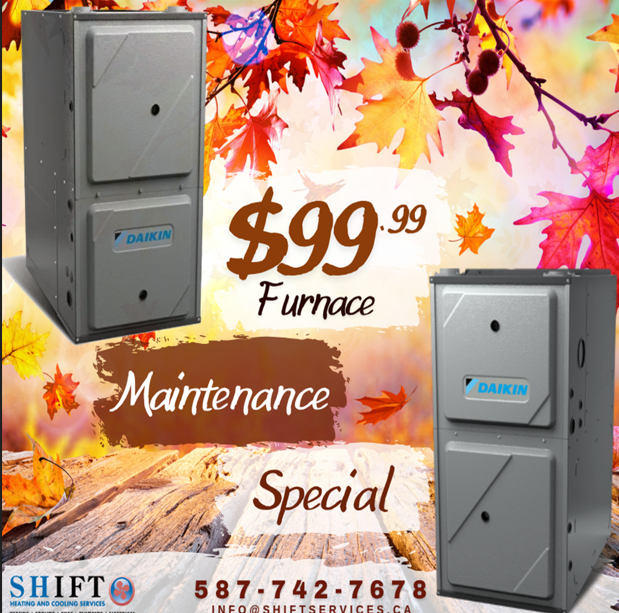 Shift Heating and Cooling Services Calgary furnace maintenance special ad – $99.99 seasonal tune-up offer for local homeowners